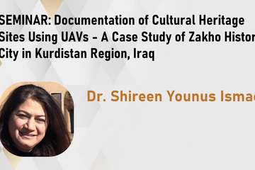 Seminar: Documentation of Cultural Heritage Sites Using UAVs