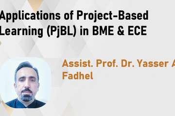 Seminar: Applications of Project-Based Learning (PjBL) in BME & ECE