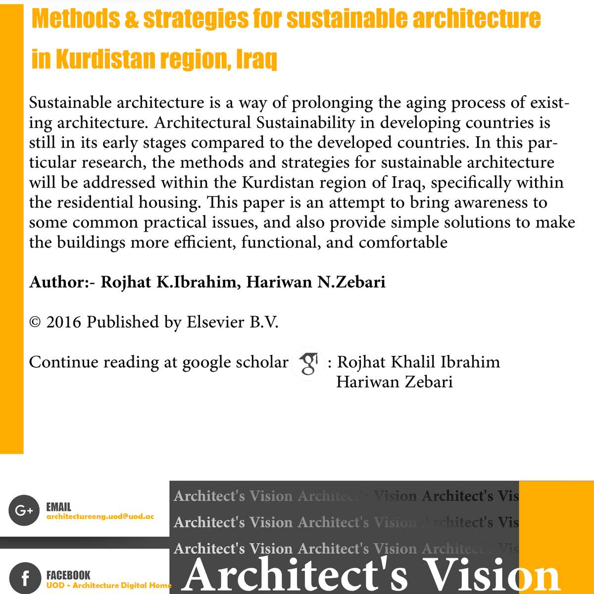 
                            
                                Methods & Strategies for Sustainable Architecture in Kurdistan Region, Iraq
                            