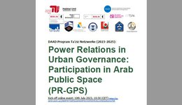 The kick-off meeting for DAAD Program Ta’ziz Network (2023-2025): Power Relations in Urban Governance: Participation in Public Space (PR-GPS)