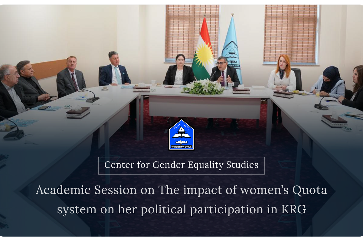Academic Session on The impact of women’s Quota system on her political participation in KRG